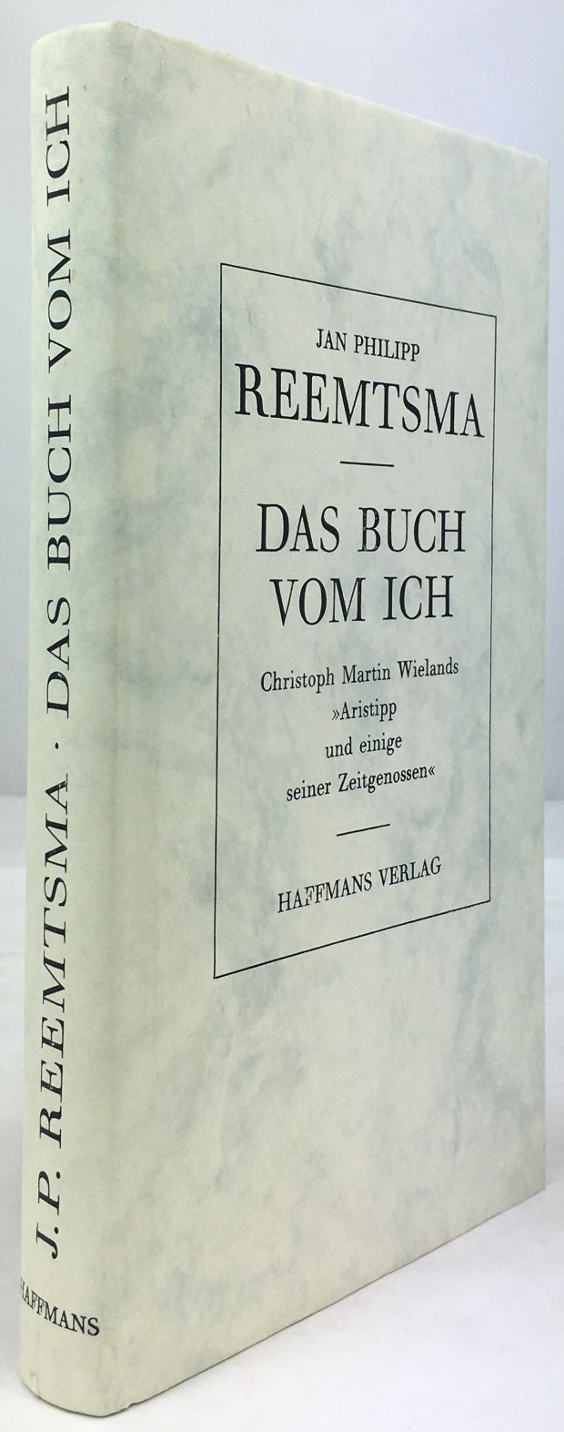 Abbildung von "Das Buch vom Ich. Christoph Martin Wielands "Aristipp und einige seiner Zeitgenossen"."
