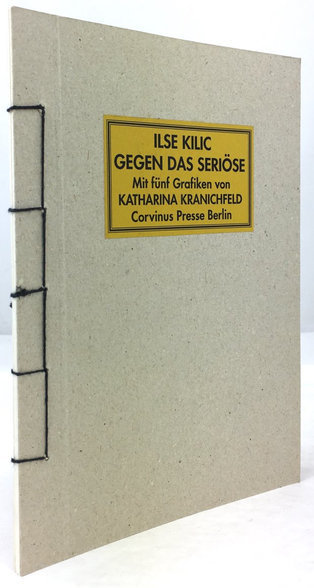 Abbildung von "Gegen das Seriöse. Prosa. Mit fünf Grafiken von Katharina Kranichfeld."