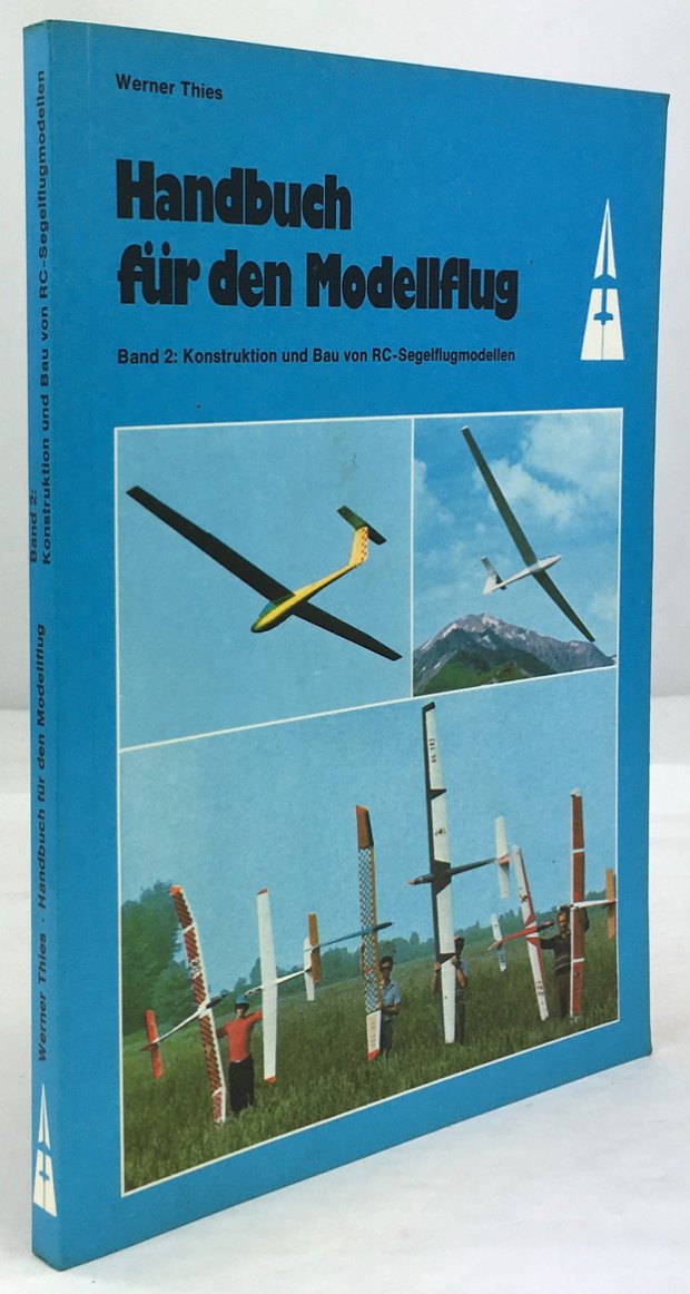 Abbildung von "Handbuch für den Modellflug. Band 2: Konstruktion und Bau von RC-Segelflugmodellen..."