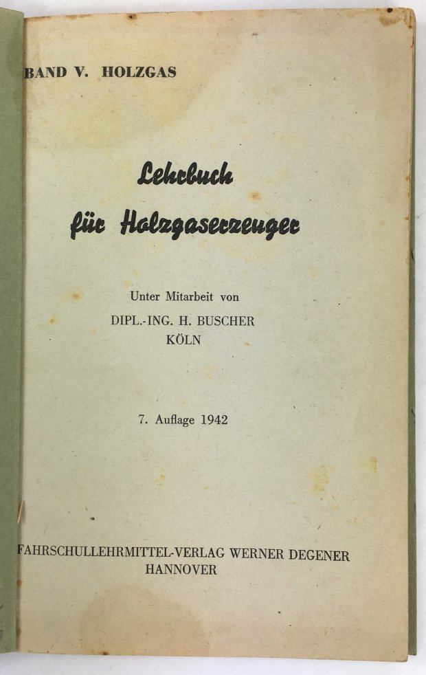 Abbildung von "Lehrbuch für Holzgaserzeuger. 7. Auflage."
