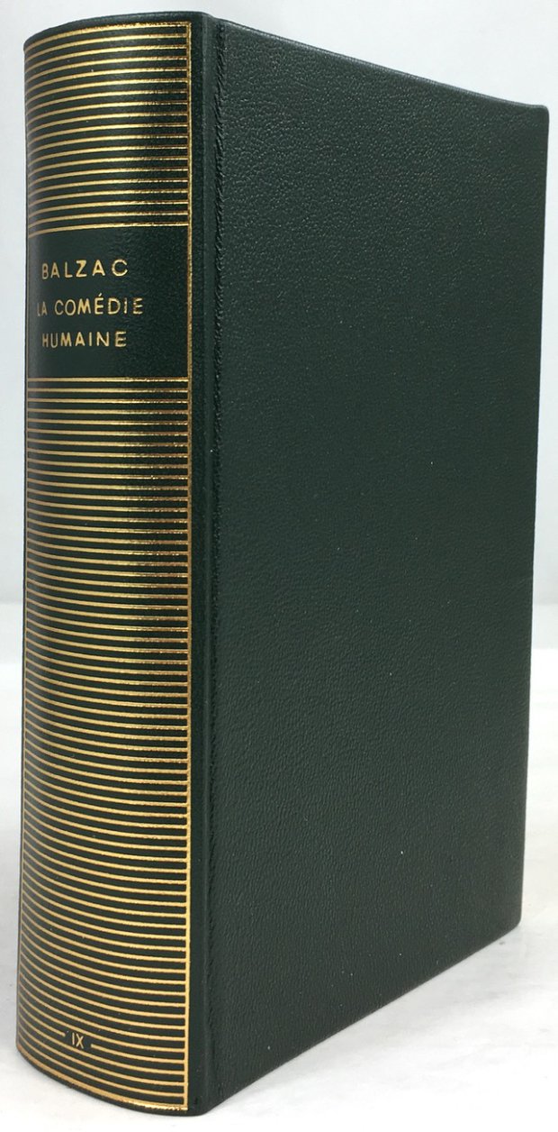 Abbildung von "La Comédie humaine. (Tome) IX : Études de Moeurs: Scènes de la vie de Campagne..."