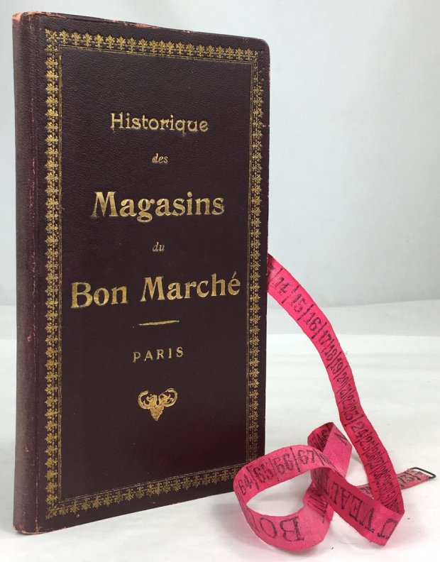Abbildung von "Historique des Magasins du Bon Marché - Paris. (Mit mehrfach gefaltetem farb..."