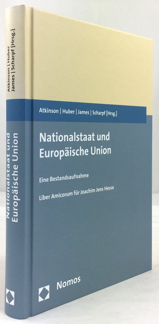 Abbildung von "Nationalstaat und europäische Union. Eine Bestandsaufnahme. Liber Amicorum für Joachim Jens Hesse."