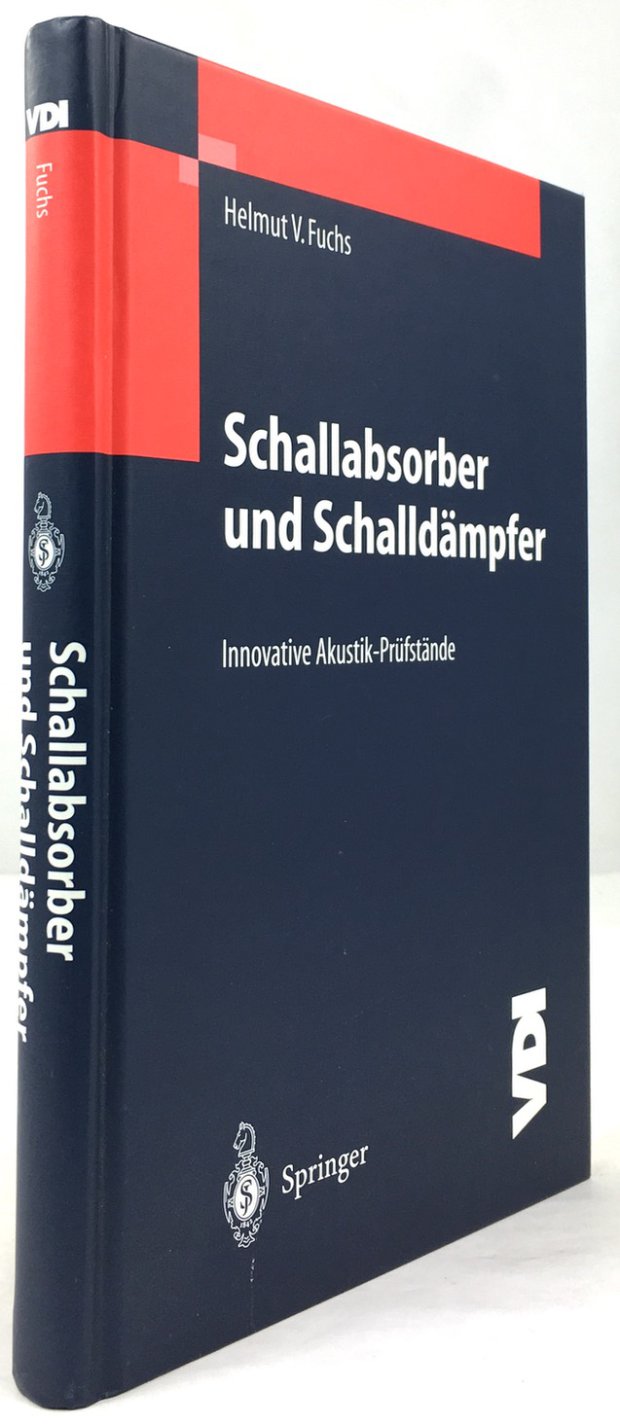 Abbildung von "Schallabsorber und Schalldämpfer. Innovative Akustik-Prüfstände. Mit 120 Abbildungen."