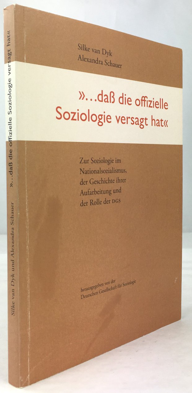 Abbildung von ""... daß die offizielle Soziologie versagt hat". Zur Soziologie im Nationalsozialismus,..."