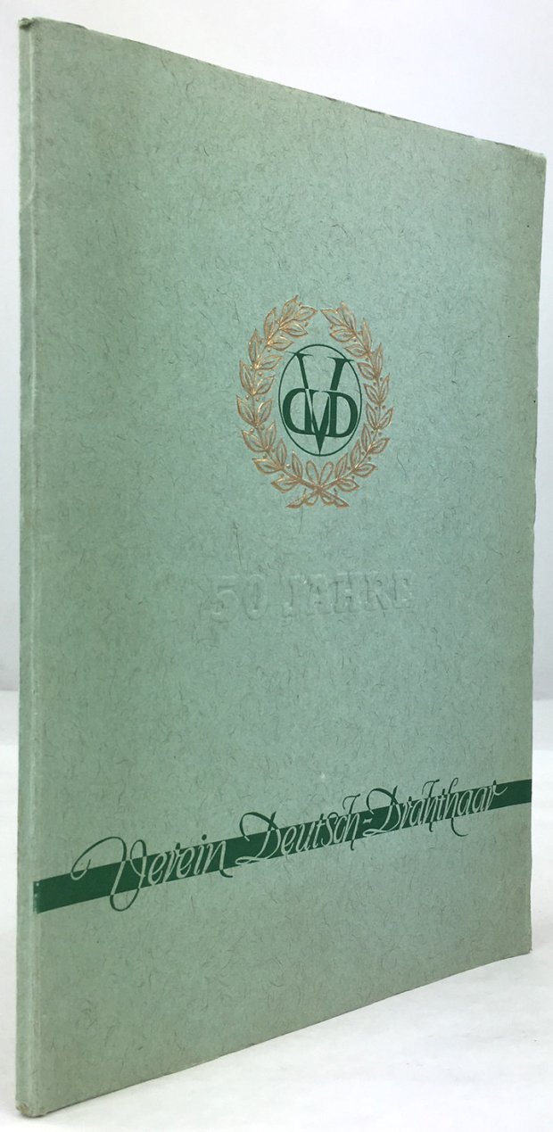 Abbildung von "Festschrift zum 50jährigen Bestehen des Vereins Deutsch-Drahthaar 1902 - 1952."