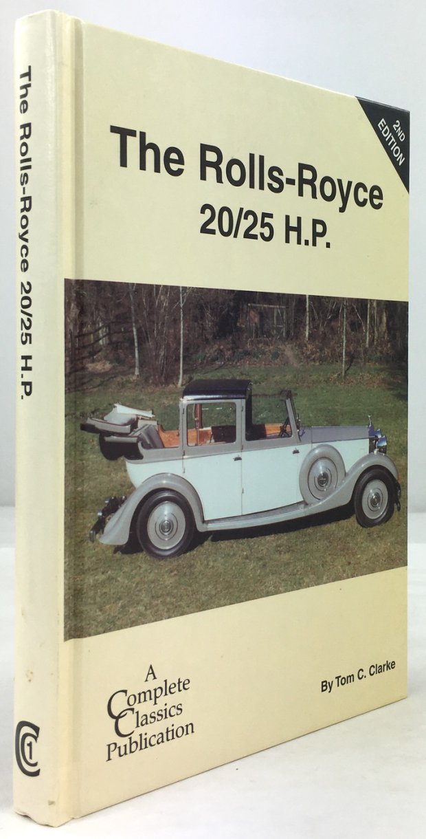 Abbildung von "The Rolls-Royce 20/25 H. P. Second Edition. With additional chassis information by Bernard L. King."