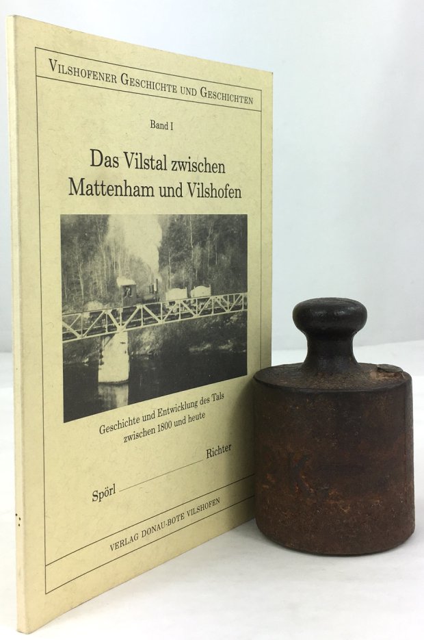 Abbildung von "Das Vilstal zwischen Mattenham und Vilshofen. Geschichte und Entwicklung des Tals zwischen 1800 und heute..."