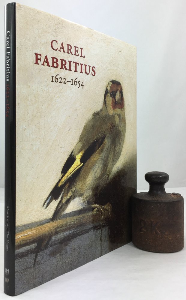 Abbildung von "Carel Fabritius 1622 - 1654. With contributions by Gero Seelig, Ariane van Suchtelen. 2nd Edition."