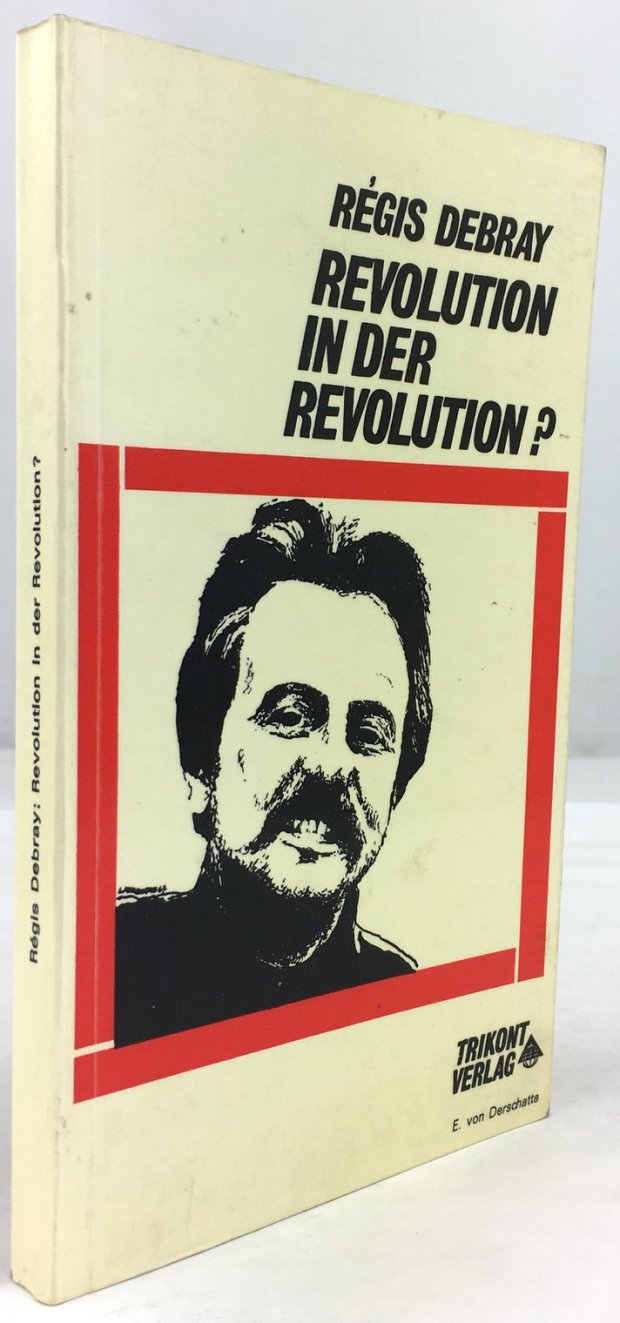 Abbildung von "Revolution in der Revolution? Bewaffneter Kampf und politischer Kampf in Lateinamerika..."