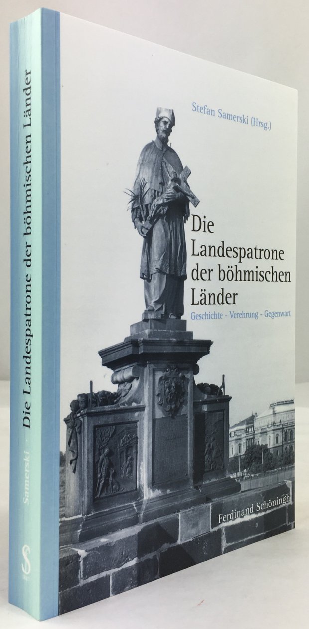Abbildung von "Die Landespatrone der böhmischen Länder. Geschichte - Verehrung - Gegenwart."