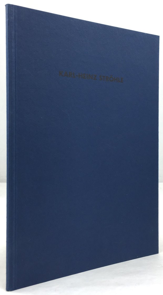 Abbildung von "Karl-Heinz-Ströhle. Text: Markus Brüderlin, Arno Ritter."