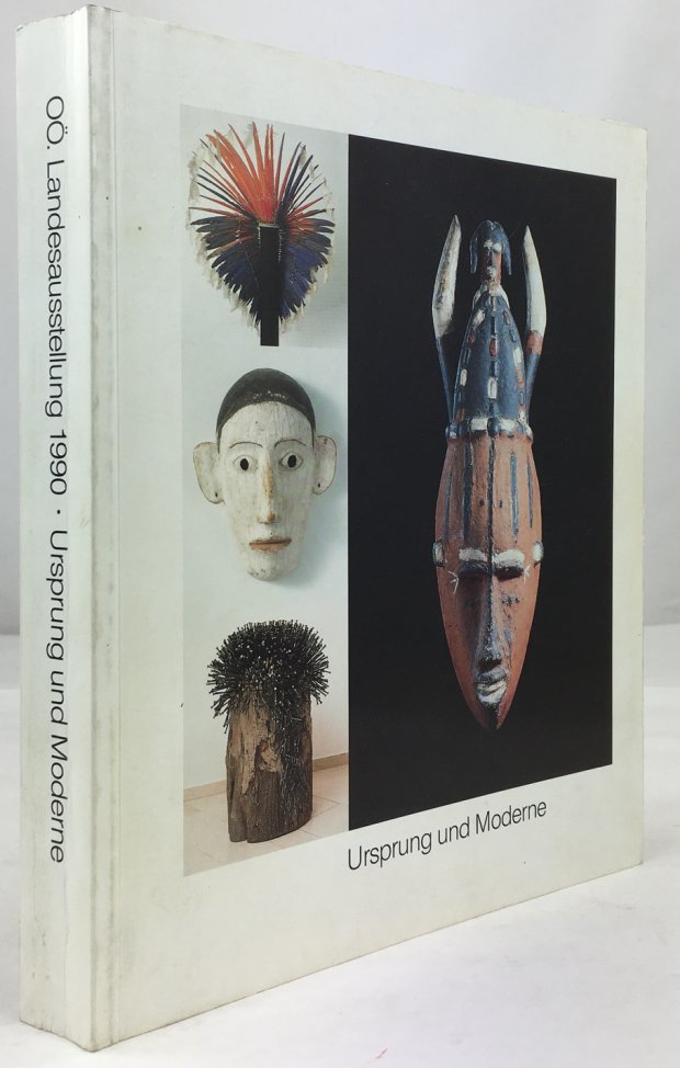 Abbildung von "Ursprung und Moderne. Katalog zur OÖ. Landesausstellung 1990 in der Neuen Galerie der Stadt Linz."