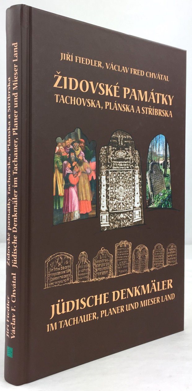 Abbildung von "Zidovske Pamatky Tachovska, Planska a Stribrska. / Jüdische Denkmäler im Tachauer,..."