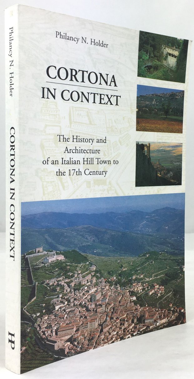 Abbildung von "Cortona in Context: the History and Architecture of an Italian Hill Town to the 17th Century..."