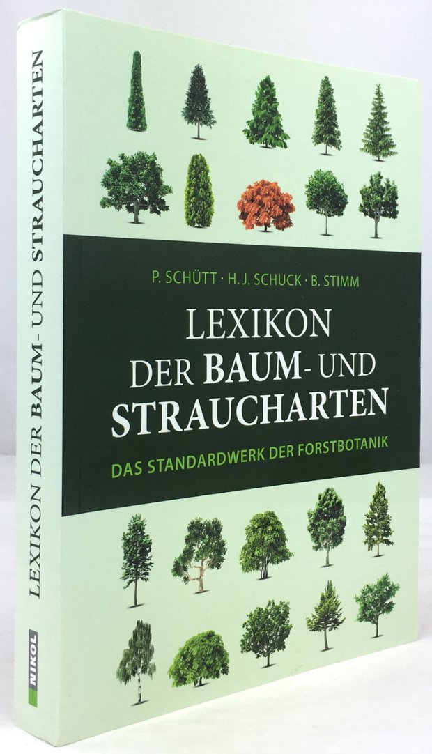 Abbildung von "Lexikon der Baum- und Straucharten. Das Standardwerk der Forstbotanik. Morphologie,..."