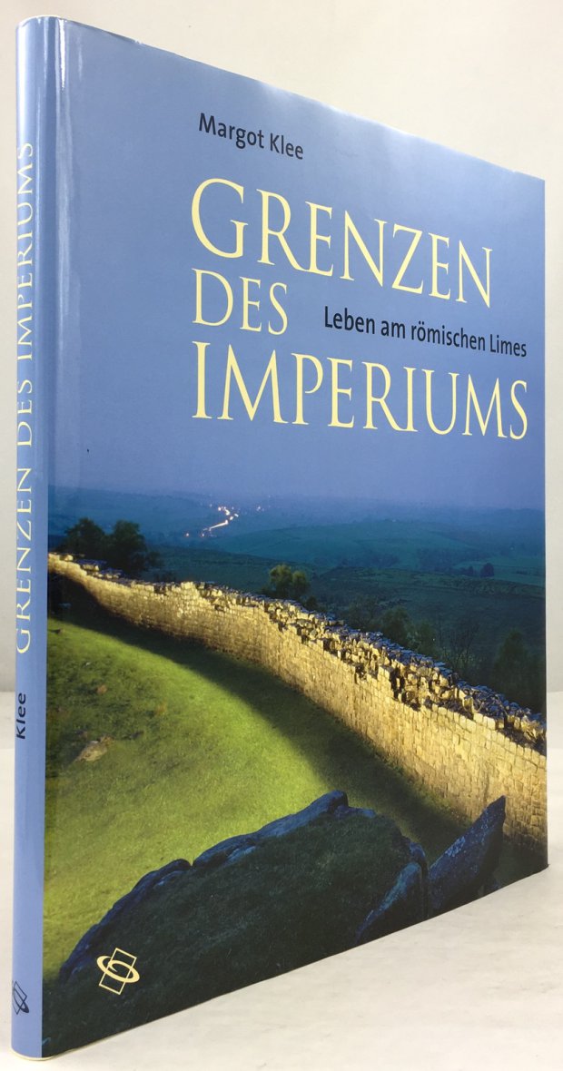 Abbildung von "Grenzen des Imperiums. Leben am römischen Limes."