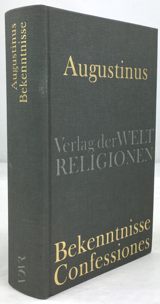 Abbildung von "Bekenntnisse. Confessiones. Aus dem Lateinischen übersetzt von Joseph Bernhart. Herausgegeben von Jörg Ulrich."
