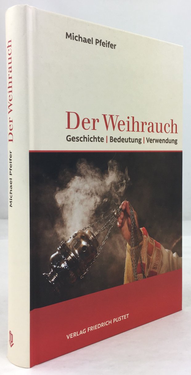 Abbildung von "Der Weihrauch. Geschichte - Bedeutung - Verwendung. Überarbeitete 3. Auflage."