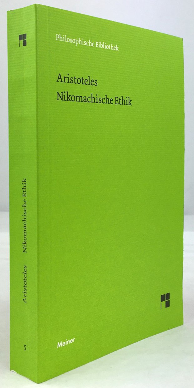 Abbildung von "Nikomachische Ethik. Auf der Grundlage der Übersetzung von Eugen Rolfes herausgegeben von Günther Bien..."