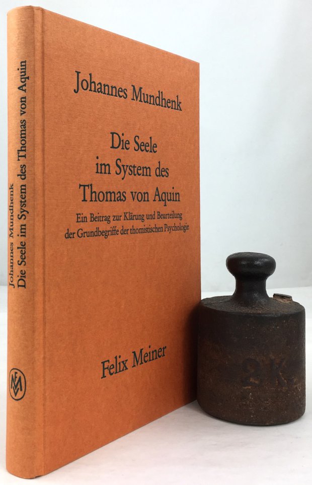 Abbildung von "Die Seele im System des Thomas von Aquin. Ein Beitrag zur Klärung und Beurteilung der Grundbegriffe der thomistischen Psychologie."
