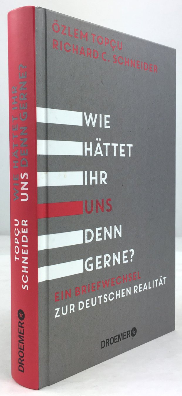 Abbildung von "Wie hättet ihr uns denn gerne? Ein Briefwechsel zur deutschen Realität."
