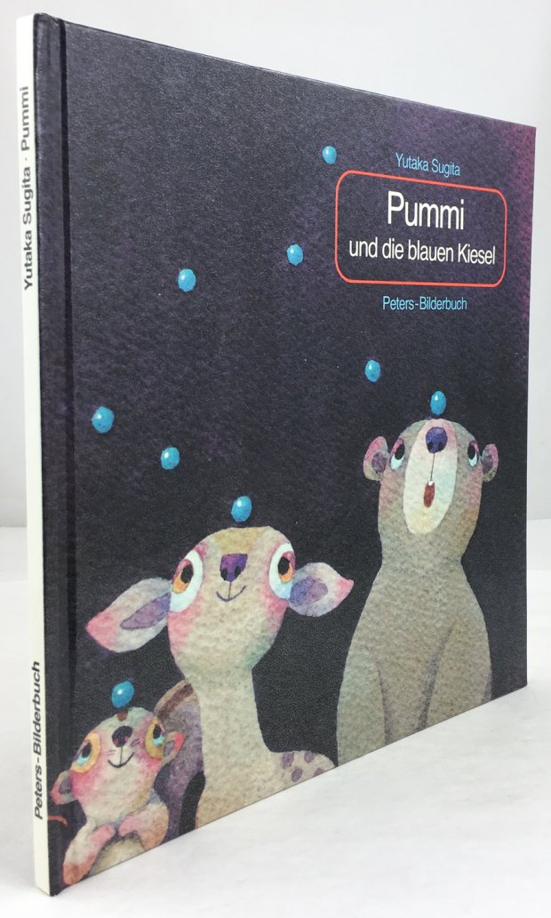 Abbildung von "Pummi und die blauen Kiesel. Bilder von Yutaka Sugita. Text von Käthe und Günter Leupold."