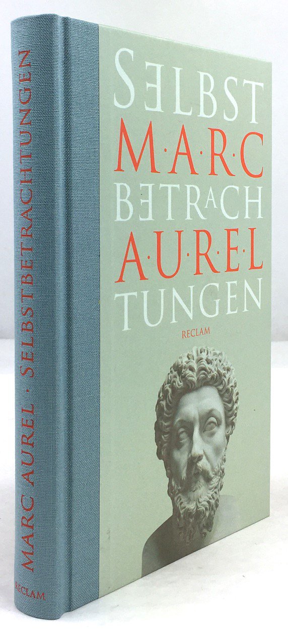 Abbildung von "Selbstbetrachtungen. Übersetzt und herausgegeben von Gernot Krapinger. Mit einem Begleittext von Helmut Schmidt."