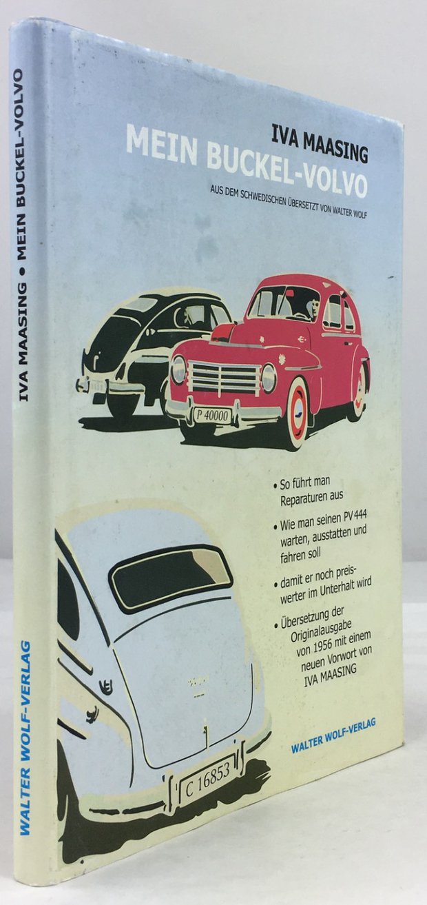 Abbildung von "Mein Buckel-Volvo. Aus dem Schwedischen übersetzt von Walter Wolf. Komplett überarbeitete und mit einem Vorwort von Iva Maasing versehene Neuauflage."