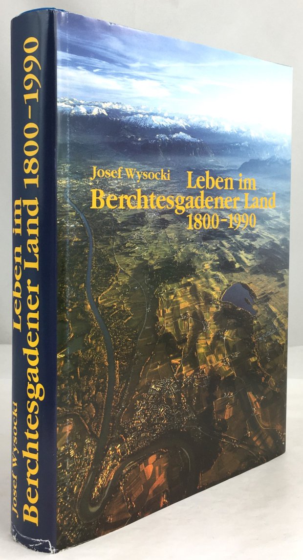 Abbildung von "Leben im Berchtesgadener Land 1800 - 1990. 1. Auflage."
