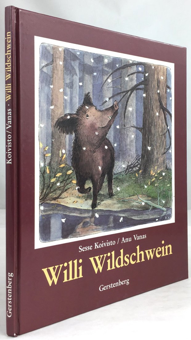 Abbildung von "Willi Wildschwein. Mit Bildern von Anu Vanas. Aus dem Finnischen übersetzt von Gisbert Jänicke..."