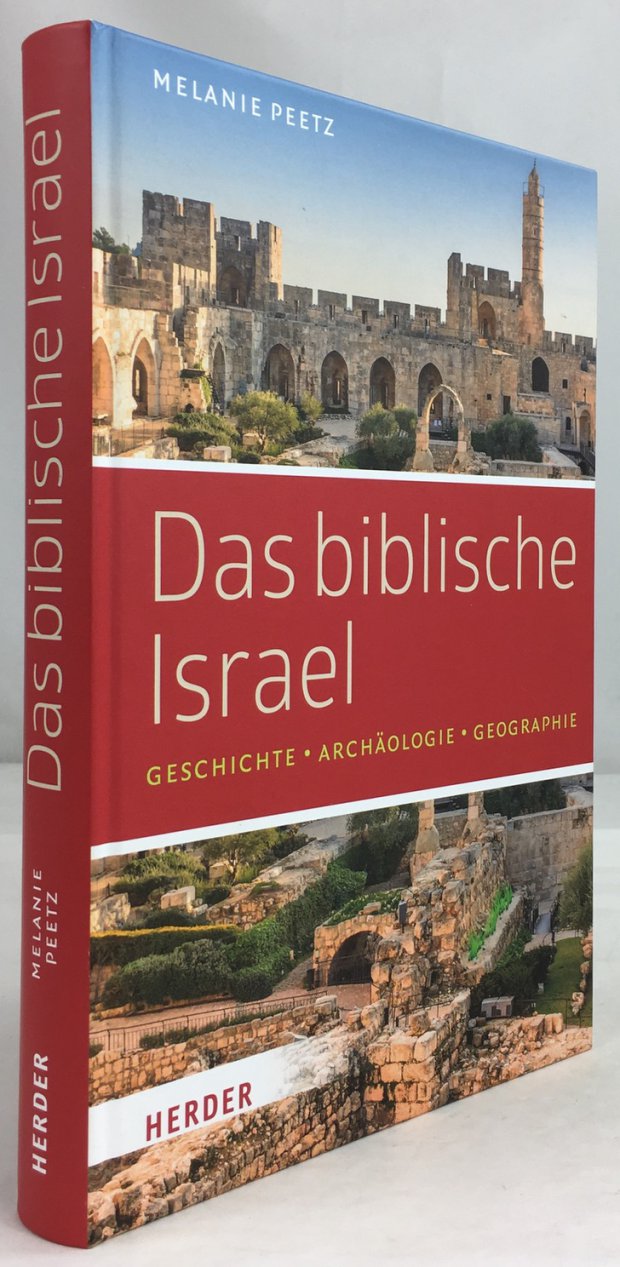 Abbildung von "Das biblische Israel. Geschichte - Archäologie - Geographie."
