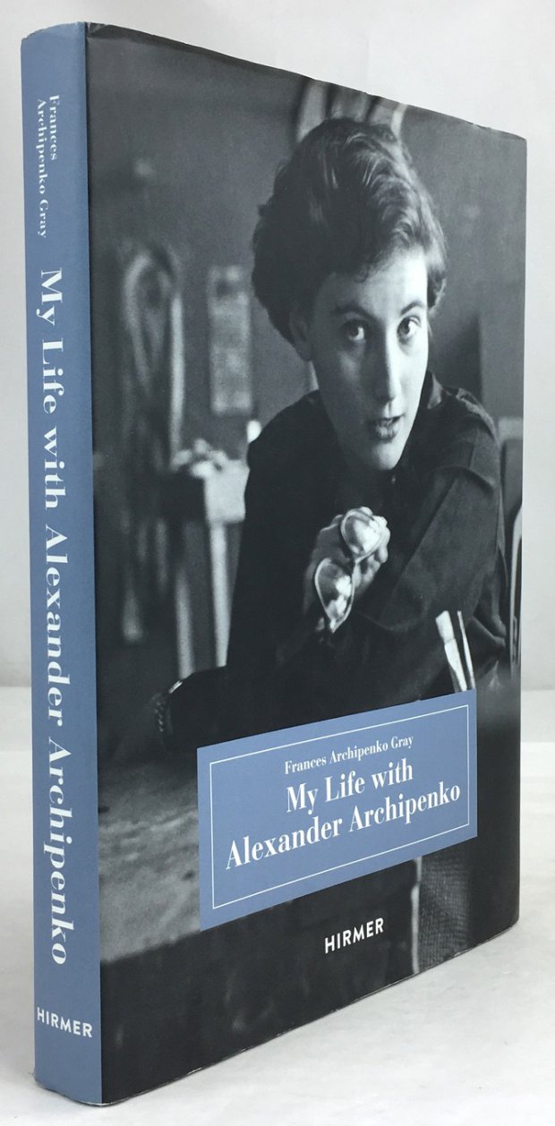 Abbildung von "My life with Alexander Archipenko."