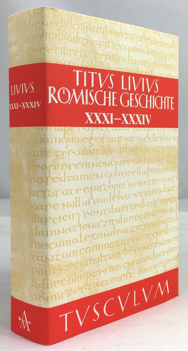 Abbildung von "Römische Geschichte. Buch XXXI - XXXIV. Lateinisch und deutsch herausgegeben von Hans Jürgen Hillen..."