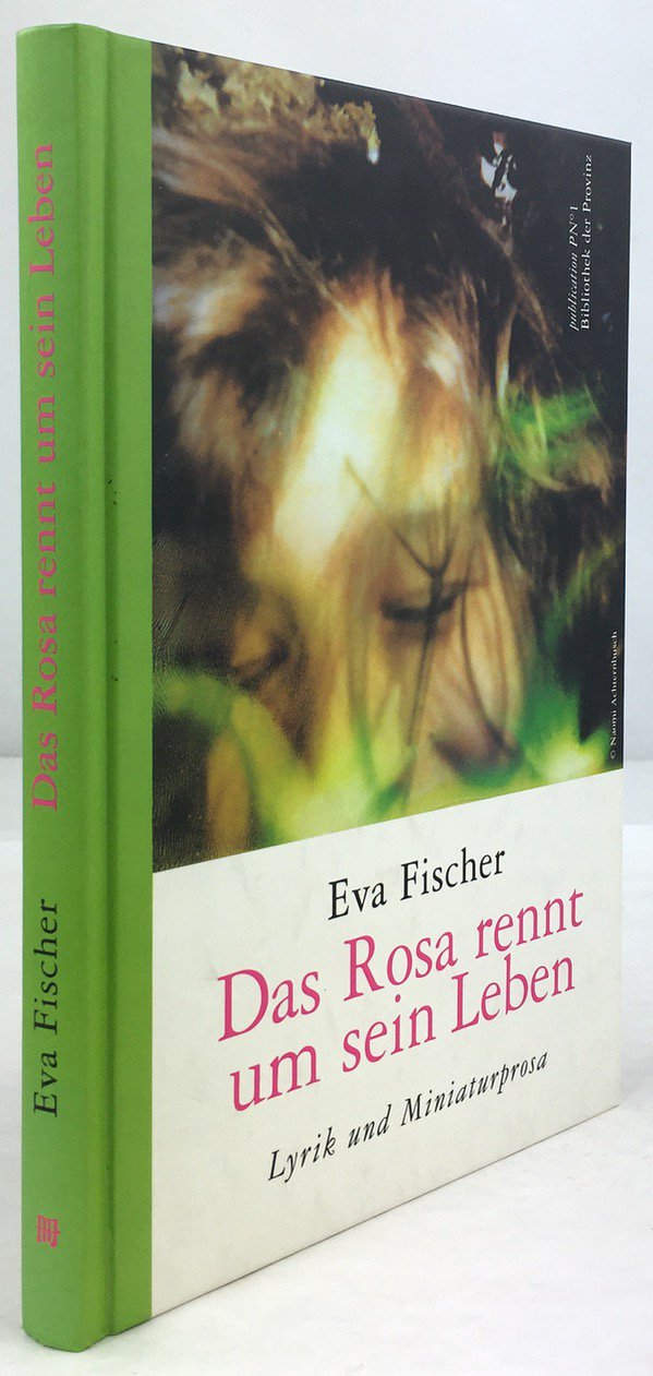Abbildung von "Das Rosa rennt um sein Leben. Lyrik und Miniaturprosa."