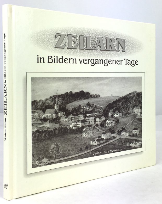 Abbildung von "Zeilarn in Bildern vergangener Tage. 1. Auflage."