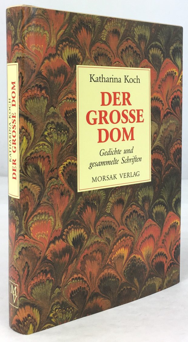 Abbildung von "Der große Dom. Gedichte und gesammelte Schriften. Herausgegeben von Hans Göttler."