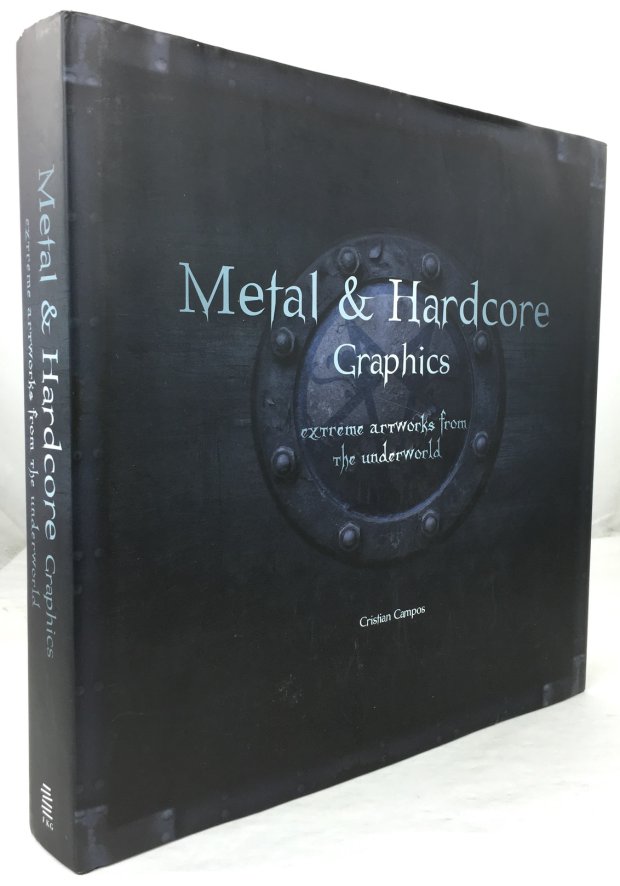 Abbildung von "Metal & Hardcore. Graphics. Extreme artworks from the underworld."