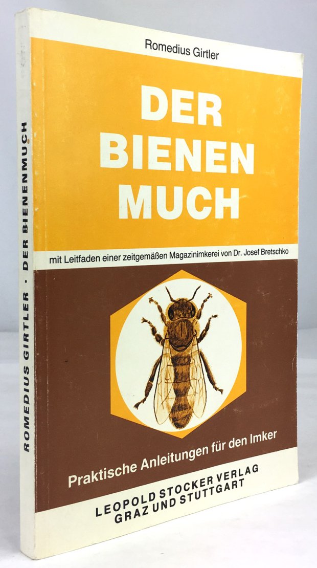 Abbildung von "Der Bienen Much. Praktische Anleitungen für den Imker. 7. Auflage..."