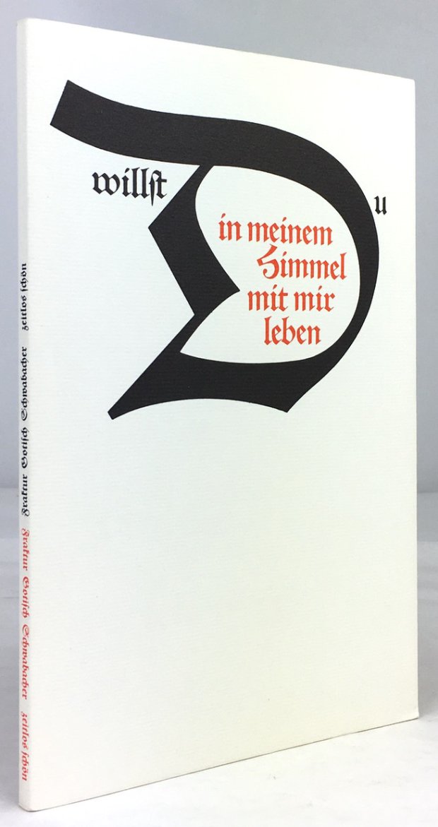 Abbildung von "Zeitlos schön. Fraktur Gotisch Schwabacher. Daten, Meinungen, Informationen, Bekenntnisse."