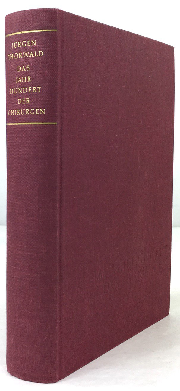 Abbildung von "Das Jahrhundert der Chirurgen. Nach den Papieren meines Großvateres, des Chirurgen H. St..."