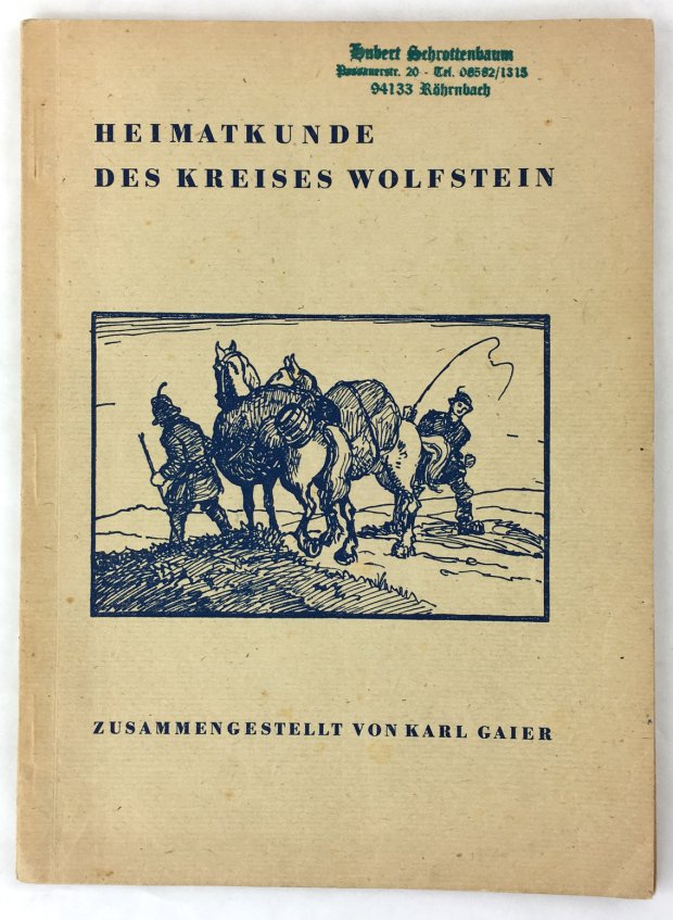 Abbildung von "Heimatkunde des Kreisers Wolfstein."