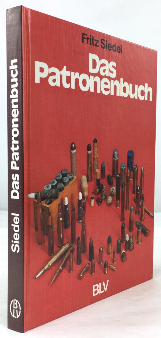 Abbildung von "Das Patronenbuch. Pulver und Blei im Wandel der Waffenentwicklung. 1. Auflage."