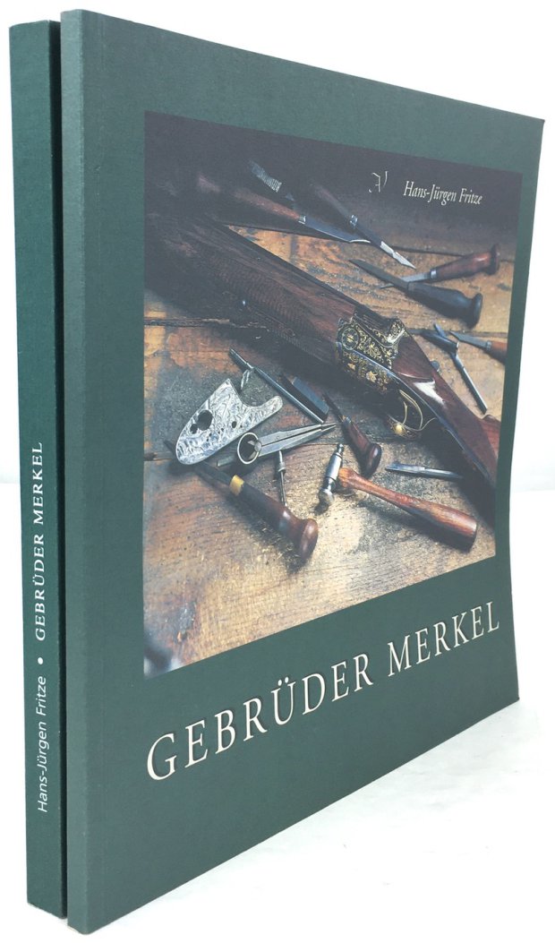 Abbildung von "Gebrüder Merkel. Die Geschichte einer Suhler Waffenfabrik und ihrer Menschen..."