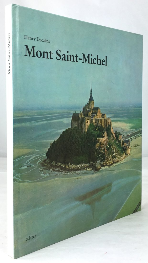 Abbildung von "Mont Saint-Michel. Krone des Abendlandes. Übersetzung ins Deutsche: Angelika Fichtler-Kolb und Karl Kolb."