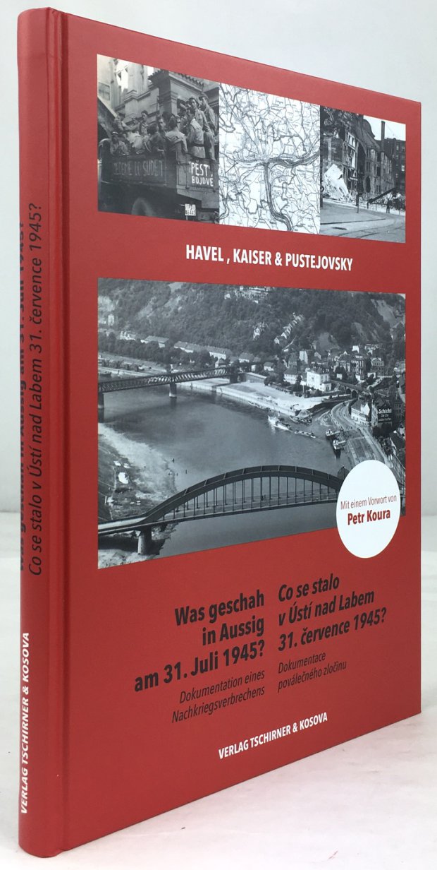 Abbildung von "Was geschah in Aussig am 31. Juli 1945 ? (Texte in deutscher und tschechischer Sprache). 1. Aufl."