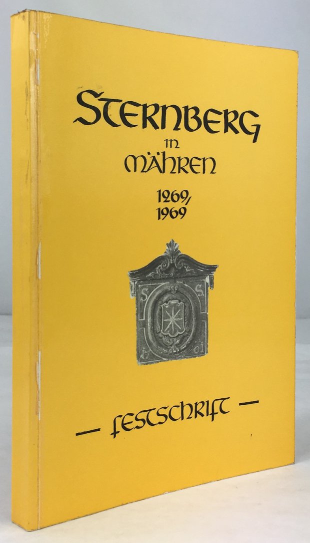 Abbildung von "Sternberg in Mähren 1269 - 1969. Festschrift zum 18. Sternberger Heimattreffen in der Patenstadt Günzburg am 2./3. August 1969 anläßlich der ersten urkundlichen Erwähnungen von Sternberg vor 700 Jahren."