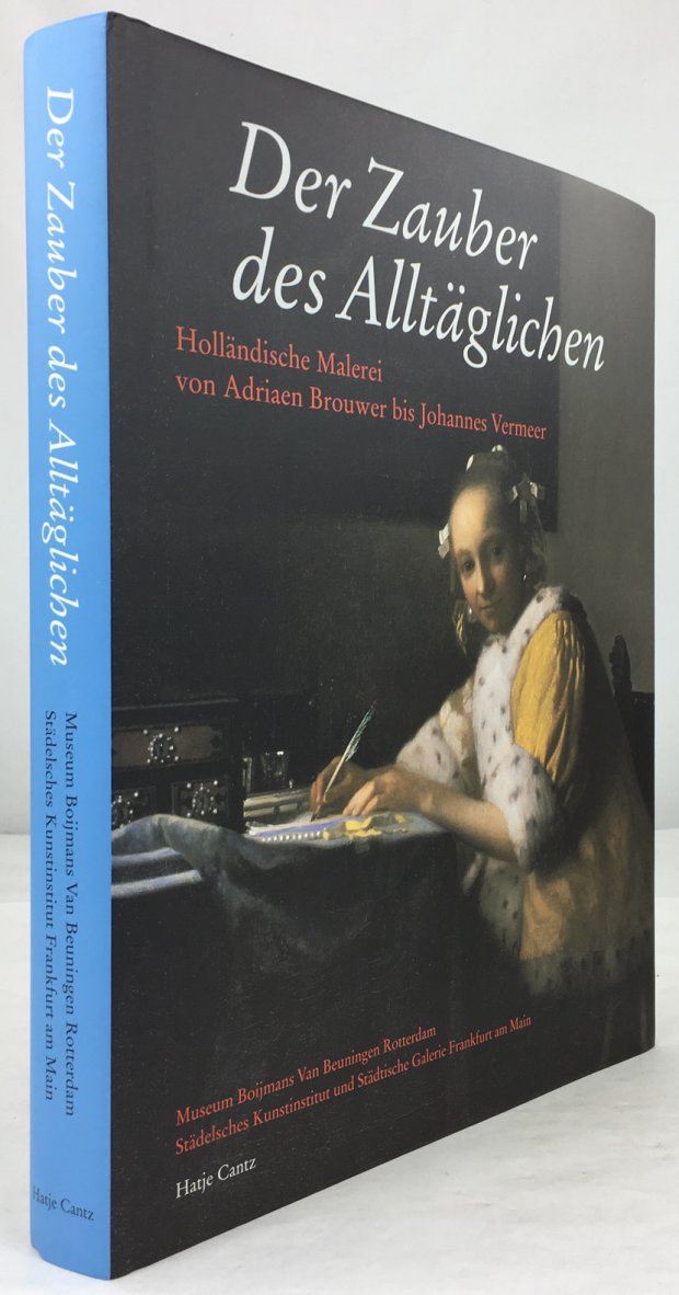 Abbildung von "Der Zauber des Alltäglichen. Holländische Malerei von Adriaen Brouwer bis Johannes Vermeer."