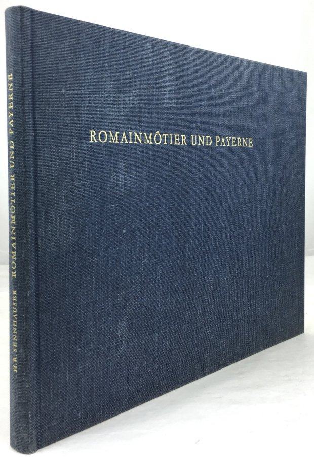 Abbildung von "Romainmotier und Payerne. Studien zur Cluniazenserarchitektur des 11. Jahrhunderts in der Westschweiz."