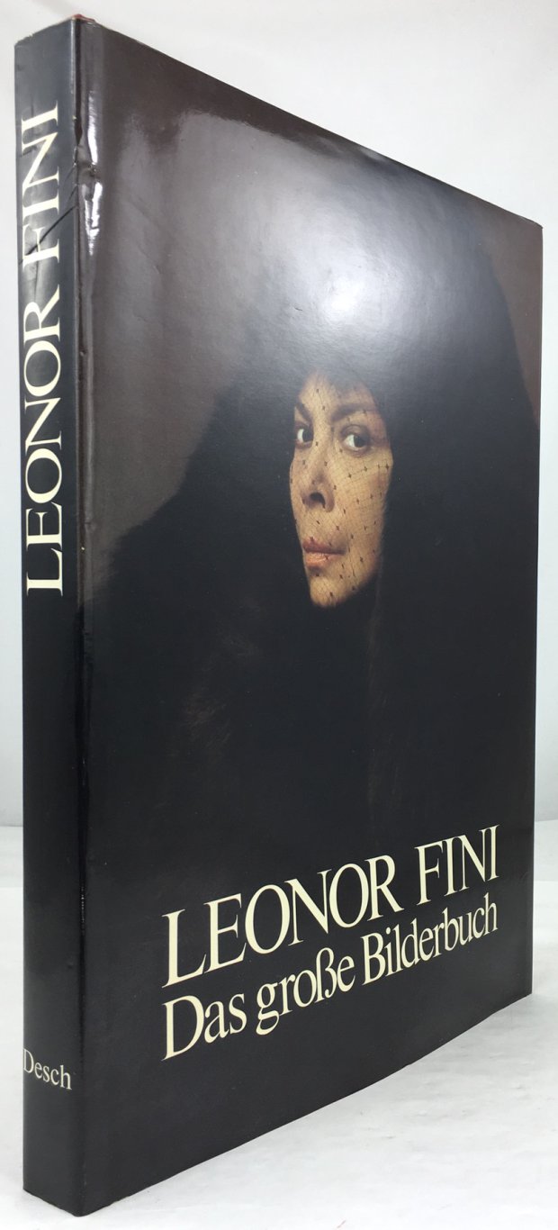 Abbildung von "Leonor Fini. Das große Bilderbuch. Aus dem Französischen von Edith Heuser und Castor Seibel."